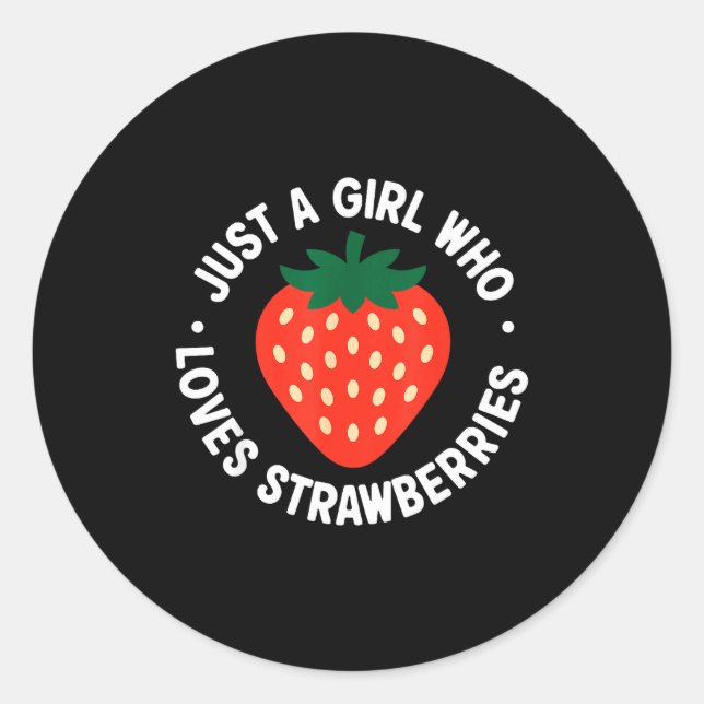 Funny Strawberry Art For Girls Women Fruit Strawbe Classic Round Sticker (Front)
