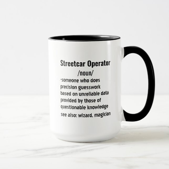 Funny Streetcar Operator Definition gifts  Mug (Right)