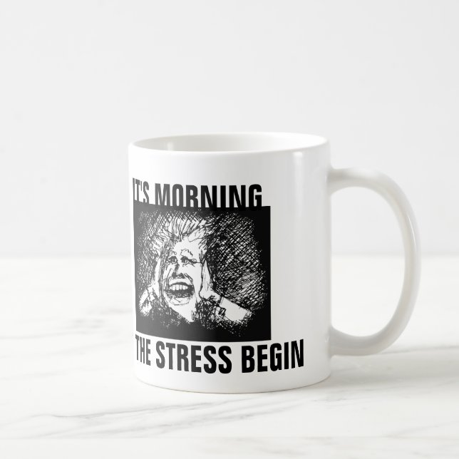 Funny Stress Coffee Mug, for Boss or Mum Coffee Mug (Right)