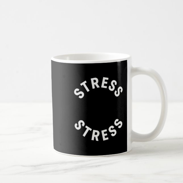 Funny Stress Is My Medal Tee - Humorous Life Warri Coffee Mug (Right)