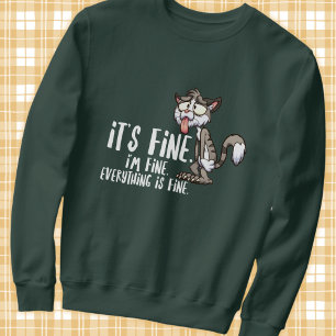 Funny Stressed Anxiety Cat Sweatshirt