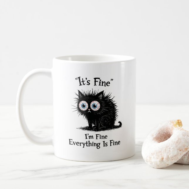 Funny Stressed Cat T-Shirt – It’s Fine Meme Coffee Mug (With Donut)