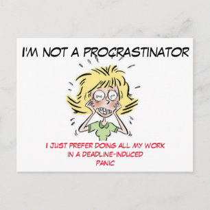 Funny Stressed Out Woman Procrastinator Postcard