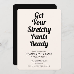 Funny Stretchy Pants Thanksgiving Dinner Black Invitation