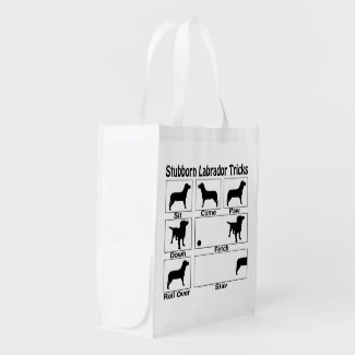 Funny Stubborn Labrador Dog Tricks Grocery Bag