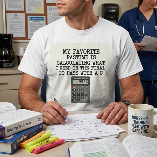 Funny Student Final Exam Calculator Quote  T-Shirt (Creator Uploaded)