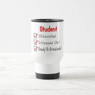 Funny Student Gifts "Ready To Graduate!" Travel Mug