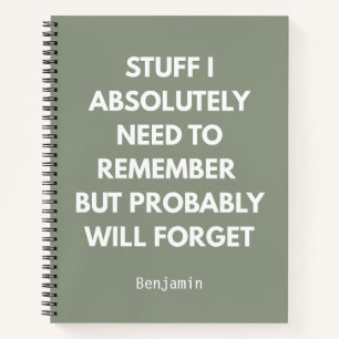 Funny "Stuff I Need To Remember" Personalised Notebook