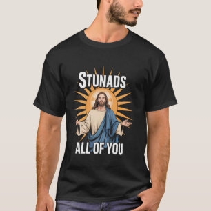 Funny Stunads Meme Design with Classic Pose T-Shirt