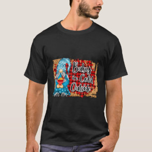 Funny Sublime Christmas Plaid Gnome Baby Its Cold T-Shirt
