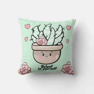 Funny Succulent BeLeaf in Yourself Encouragement Cushion