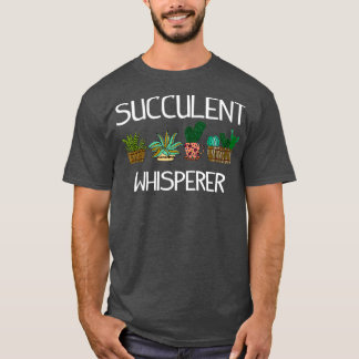 Funny Succulent Cactus Gardening T-Shirt