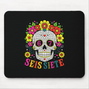 Funny Sugar Skull Seis Siete 67 Meme Day Of The De Mouse Mat
