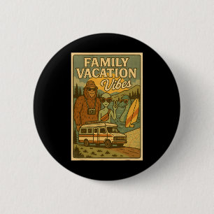Funny Summer Bigfoot Family Vacation Alien Nessie 6 Cm Round Badge