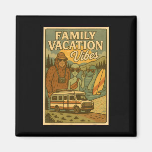Funny Summer Bigfoot Family Vacation Alien Nessie  Magnet