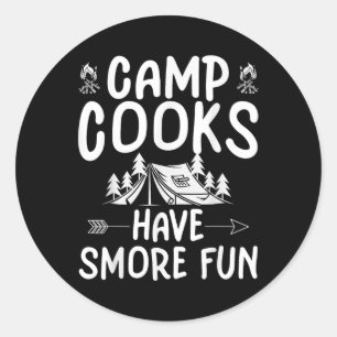 Funny Summer Camp Cook - Have Smore Fun Classic Round Sticker