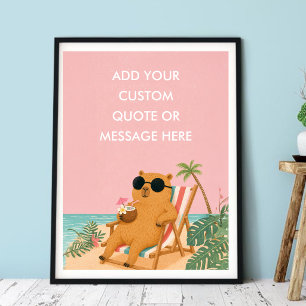 Funny Summer Capybara Beach-Create Your Own Quate Poster
