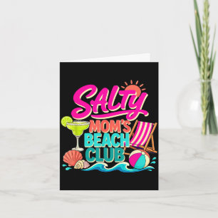 Funny summer salty mum's beach club vacation mama card