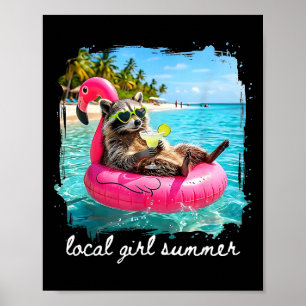 Funny summer vibes racoon women girls feral girl poster