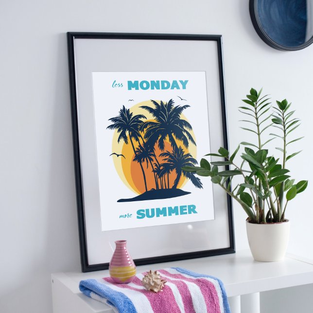 Funny summertime design. poster (Creator Uploaded)