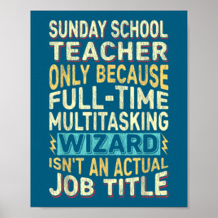 Funny Sunday School Teacher Multitasking Wizard Qu Poster