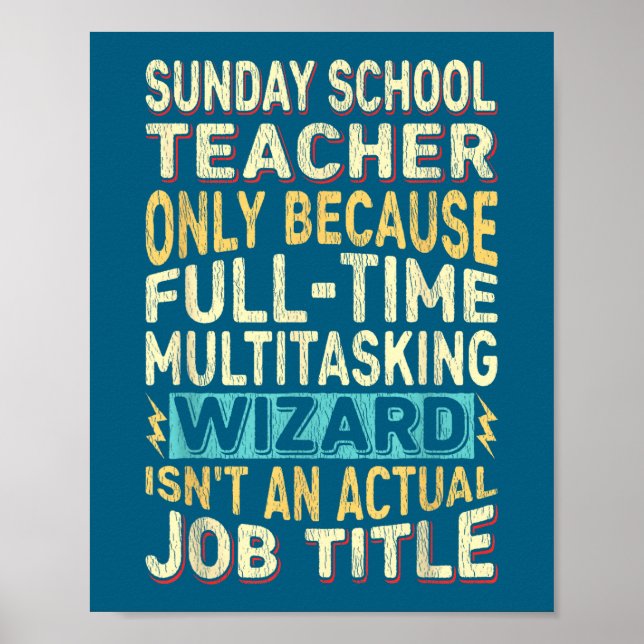 Funny Sunday School Teacher Multitasking Wizard Qu Poster (Front)