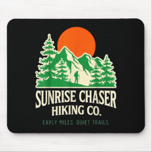 Funny sunrise chaser hiking mountain trail nature mouse mat
