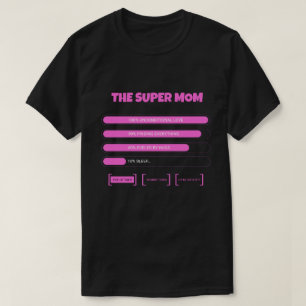 Funny Super Mum Stats T-Shirt - Cute Pink Mother's