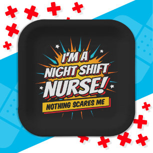 Funny Superhero Night Shift Nurse Appreciation Paper Plate