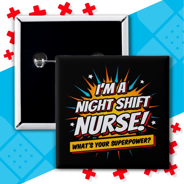 Funny Superpower Night Shift Nurse Appreciation 15 Cm Square Badge (Creator Uploaded)