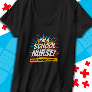 Funny Superpower School Nurse Appreciation T-Shirt