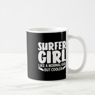 Funny Surfer Girl Design For Women Mom Surf Surfin Coffee Mug