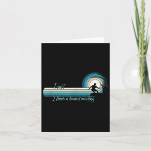Funny Surfer I Can't I Have A Board Meeting Surfbo Card