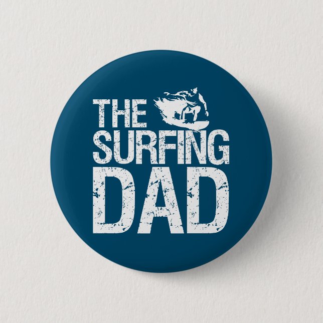 Funny Surfing Dad Surfer Father's Day 6 Cm Round Badge (Front)