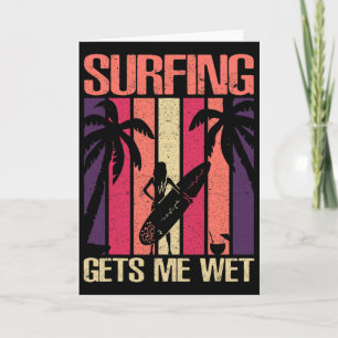 Funny Surfing Quote Surf Sayings Surfer Humor Card