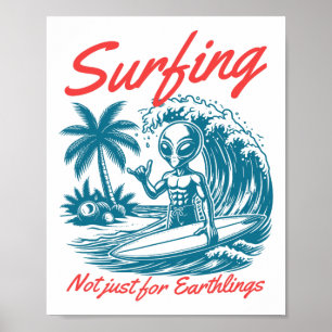 Funny Surfing Ufp Ufo Not Just For Earthlings Beac Poster