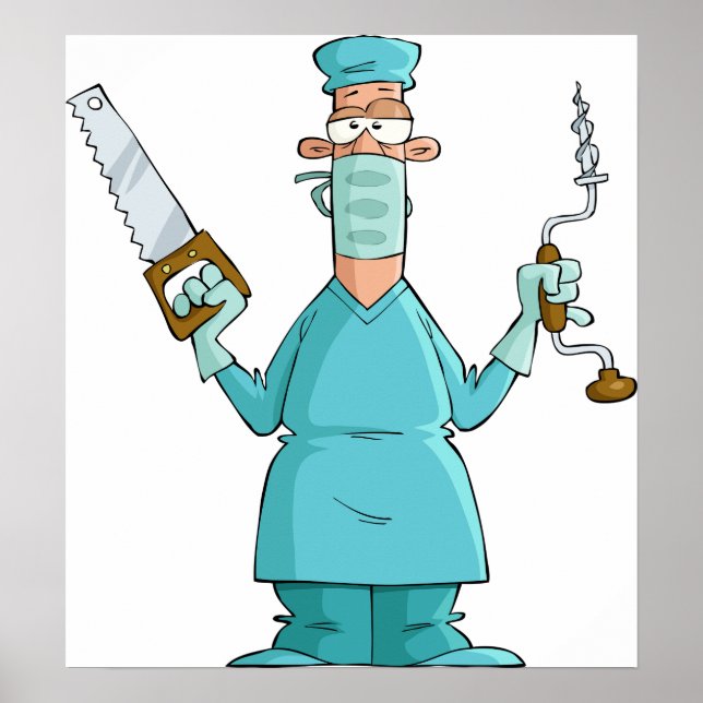 Funny Surgeon Cartoon Hilarious Medical Humor  Poster (Front)
