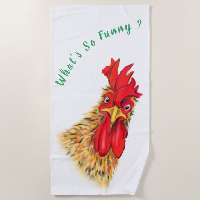 Funny Surprised Curious Rooster - What's So Funny  Beach Towel (Front)