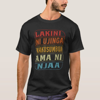 Funny Swahili Language Retro Kenyan Dad Tanzanian T-Shirt