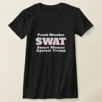 Funny "SWAT: Smart Women Against Trump"