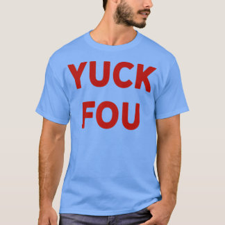 Funny Swear Word Curse Joke Yuck Fou Premium  T-Shirt