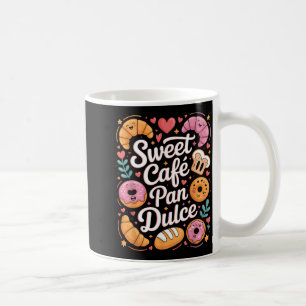 Funny sweet cafe pan dulce bakery characters Funny Coffee Mug