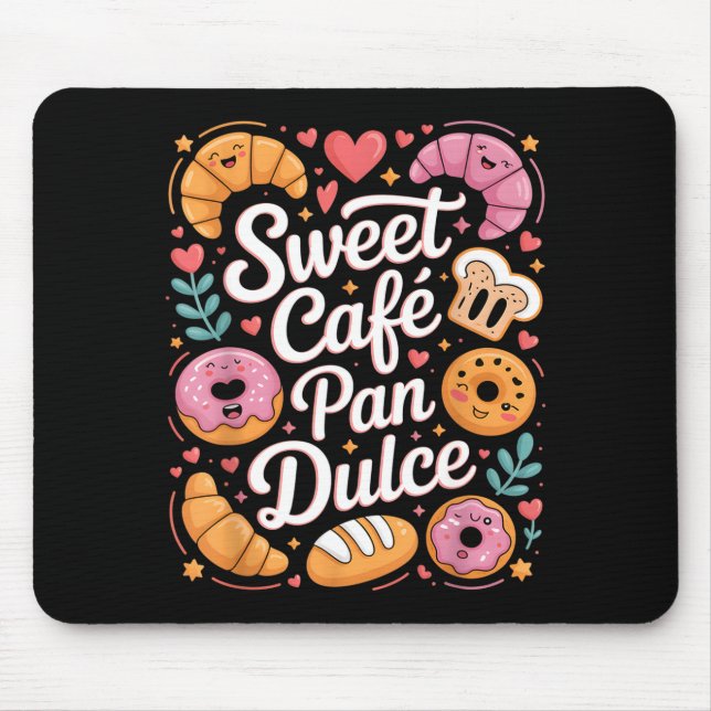 Funny sweet cafe pan dulce bakery characters Funny Mouse Mat (Front)