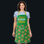 Funny Sweet Dreams Made of Cheese Pizza Pattern Apron<br><div class="desc">Funny and cool apron to make cooking more fun. Personalised gift for family and friends who love cooking,  baking and trying new recipe in the kitchen. Customise the wording to fit your occasion. You can use the Design Tool to further change the font type,  font colour and font size.</div>