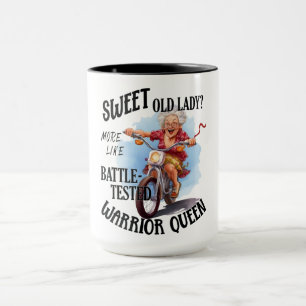 Funny Sweet Old Lady Warrior Queen Mug