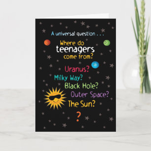 Funny/Sweet Space Teens Birthday Card