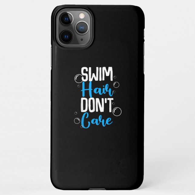 Funny Swim Hair Dont Care Gift Cute Swimming Men iPhone Case (Back)