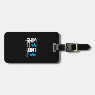 Funny Swim Hair Dont Care Gift Cute Swimming Men Luggage Tag