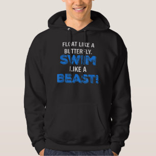 Funny Swim Like A Beast Swimmers Hoodie