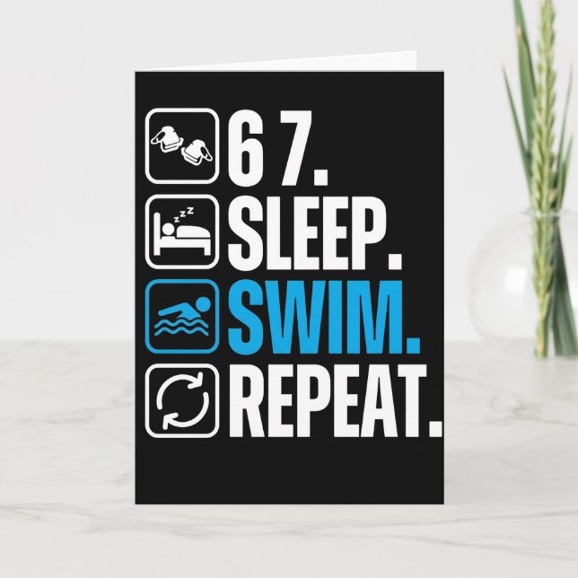 Funny Swimmer 67 Sleep Swim Repeat Card (Front)